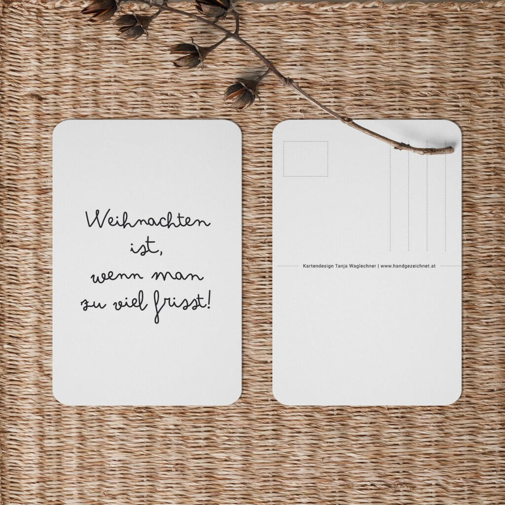 Spruch: Weihnachten ist ...