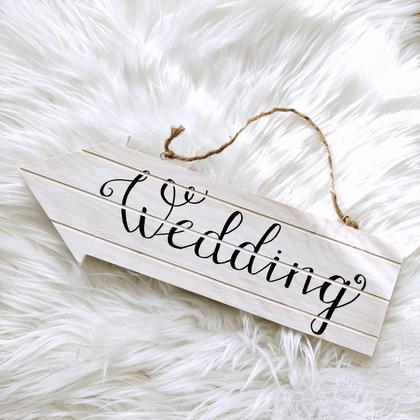 Hochzeits Schild Pfeil - Wedding (handgemacht)
