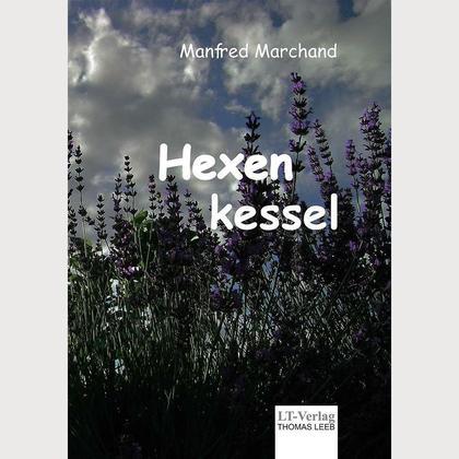 "Hexenkessel"