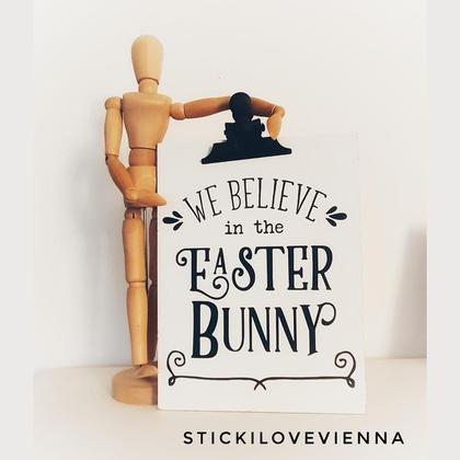 Aufkleber Believe in Easter Bunny
