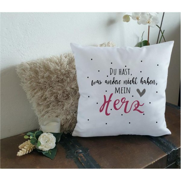 Polster Kissen "Du hast, was andere nicht.." Valentinstag Geschenk - Image 3