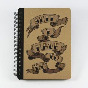 Spiralnotizbuch „Shit I Have To Do“, Größe DIN A6