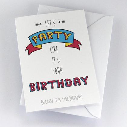 Geburtstagskarte "Let's Party Like It's Your Birthday"