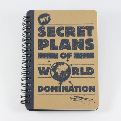 Spiralnotizbuch "My Secret Plans of World Domination"