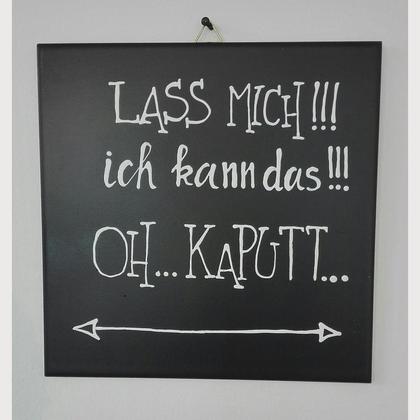 Spruchfliese schwarz "Lass mich